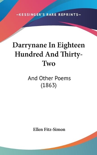Darrynane In Eighteen Hundred And Thirty-Two