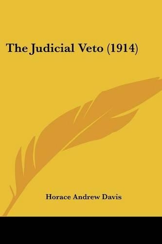 The Judicial Veto (1914)