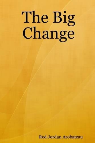 The Big Change