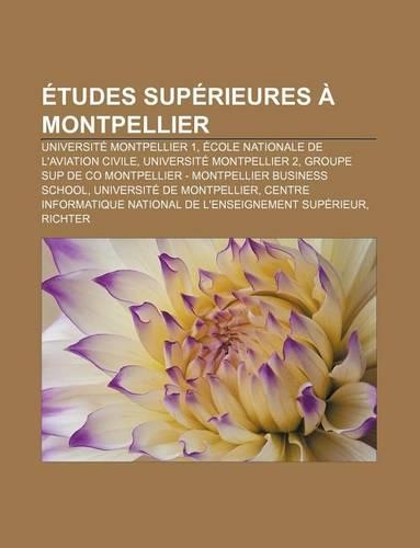 Etudes Superieures a Montpellier
