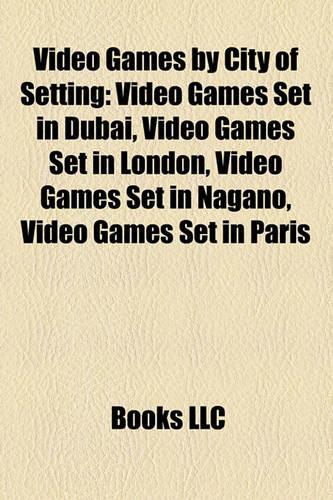 Video Games by City of Setting