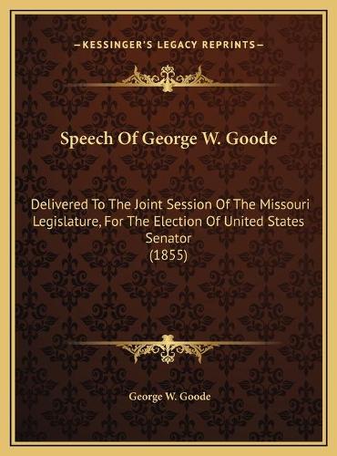 Speech Of George W. Goode