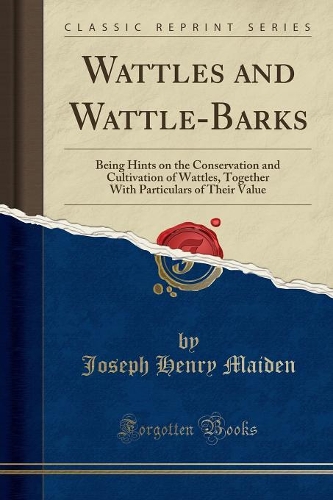 Wattles and Wattle-Barks
