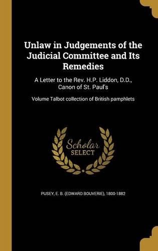Unlaw in Judgements of the Judicial Committee and Its Remedies