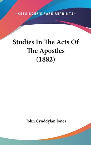 Studies In The Acts Of The Apostles (1882)