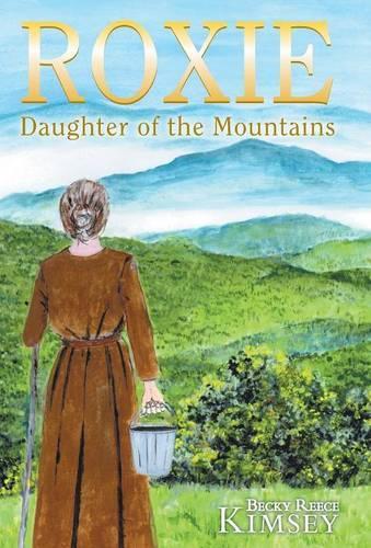 Roxie: Daughter of the Mountains