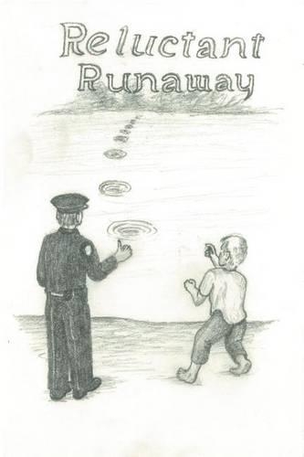 Reluctant Runaway