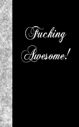Fucking Awesome