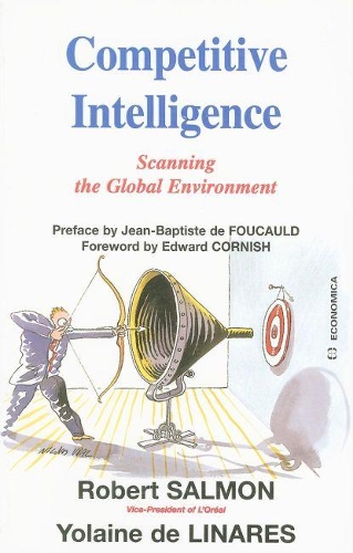 Competitive Intelligence: Scanning the Global Environment