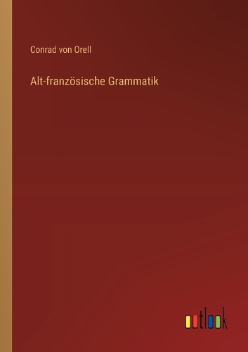 Alt-französische Grammatik
