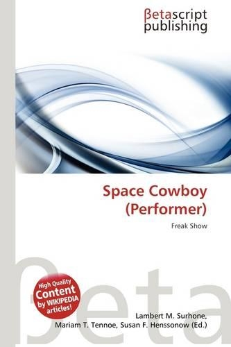 Space Cowboy (Performer): (English)