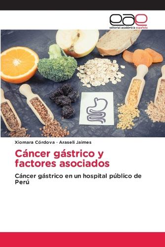 Cáncer gástrico y factores asociados