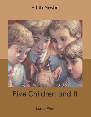 Five Children and It