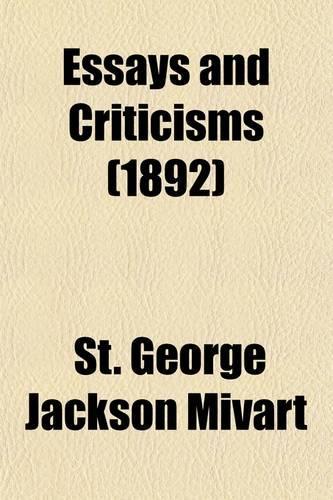 Essays and Criticisms (Volume 2): (English)