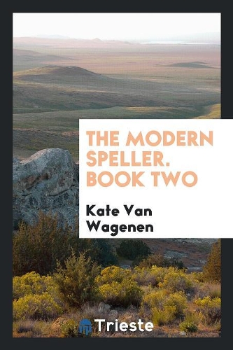 The Modern Speller
