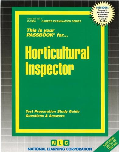 Horticultural Inspector: Passbooks Study Guide