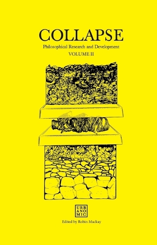 Collapse: Volume 2 Speculative Realism(Urbanomic / Collapse)