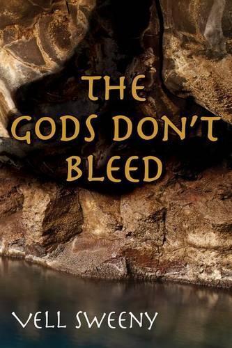 The Gods Don't Bleed: (English)