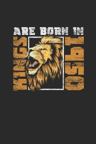 Kings Are Born In 1950: Dotted Bullet Notebook - Birthday Gift or Anniversary Gift Idea