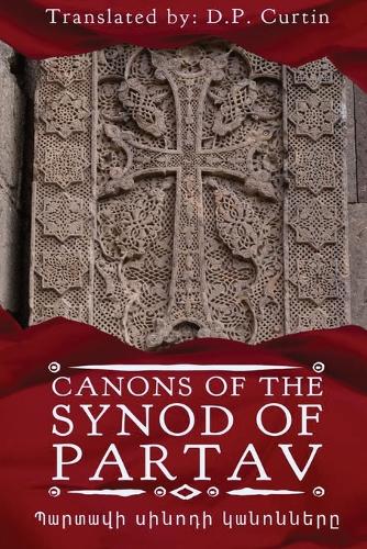 The Canons of the Synod of Partav