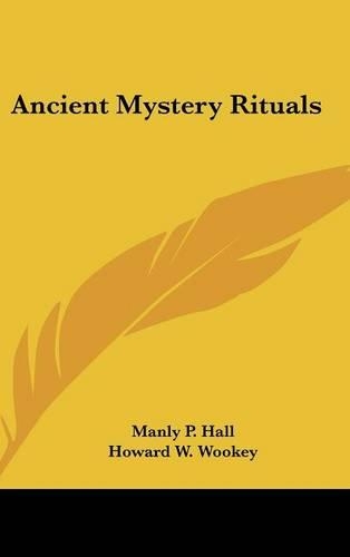 Ancient Mystery Rituals