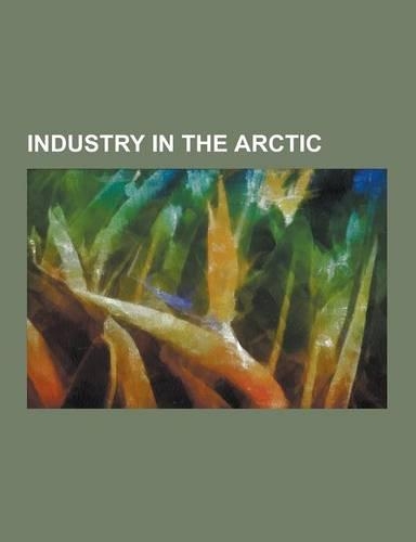Industry in the Arctic