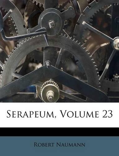 Serapeum, Volume 23: (German)