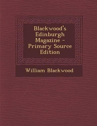 Blackwood's Edinburgh Magazine