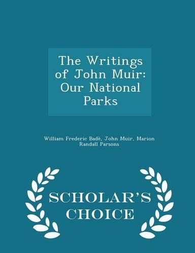 The Writings of John Muir