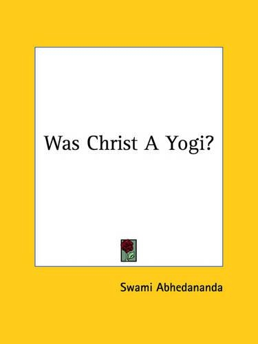 Was Christ A Yogi?