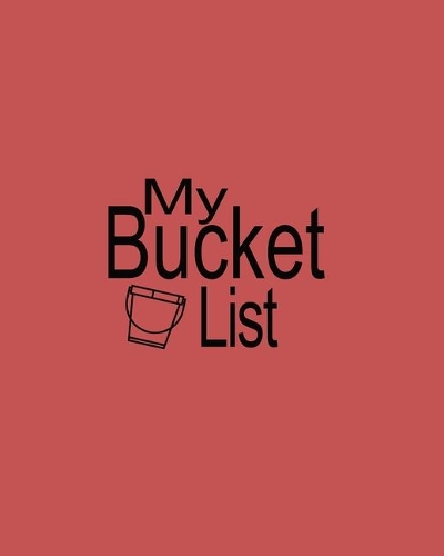My bucket list!