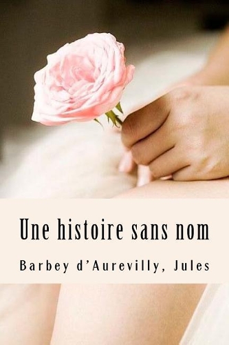 Une Histoire Sans Nom