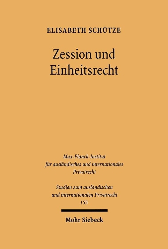 Zession und Einheitsrecht