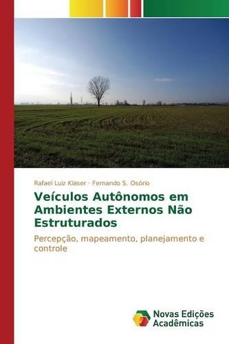 Veículos autônomos em ambientes externos não estruturados