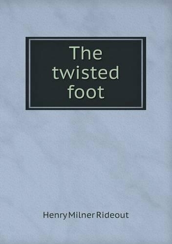 The twisted foot
