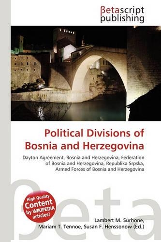 Political Divisions of Bosnia and Herzegovina: (English)