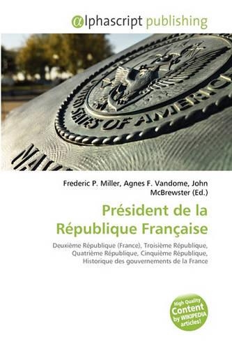 Prsident de La Rpublique Franaise: (French)
