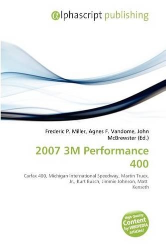 2007 3m Performance 400