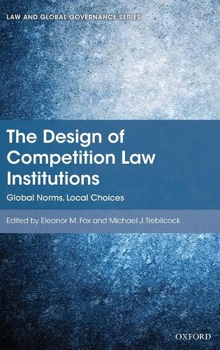 The Design of Competition Law Institutions