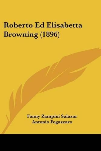 Roberto Ed Elisabetta Browning (1896): (English)