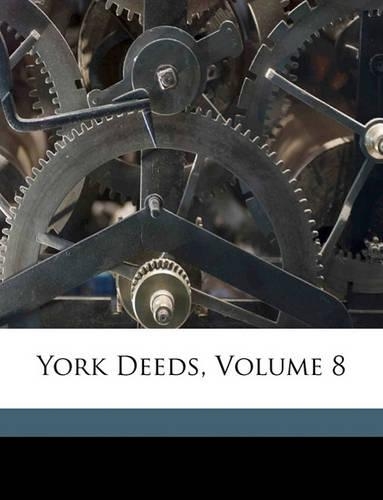 York Deeds, Volume 8
