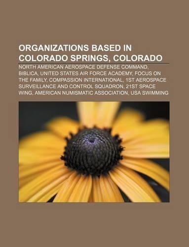 Organizations Based in Colorado Springs, Colorado