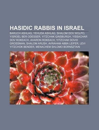 Hasidic Rabbis in Israel