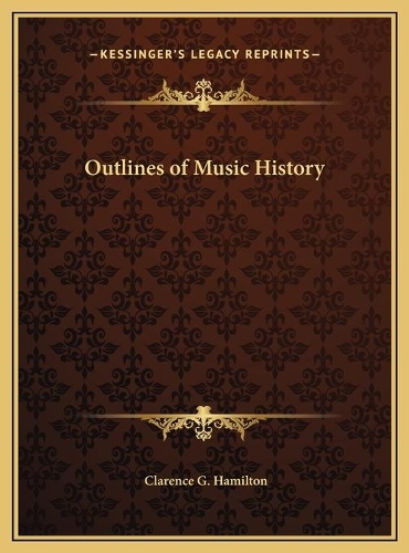 Outlines of Music History
