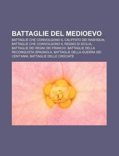 Battaglie del Medioevo
