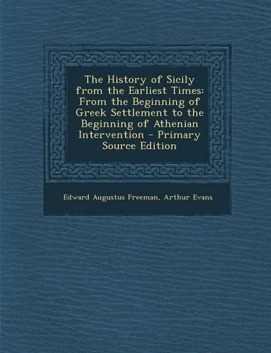 The History of Sicily from the Earliest Times