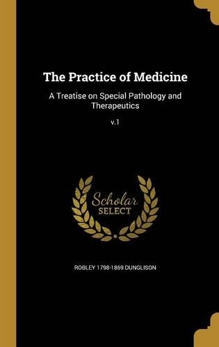 The Practice of Medicine