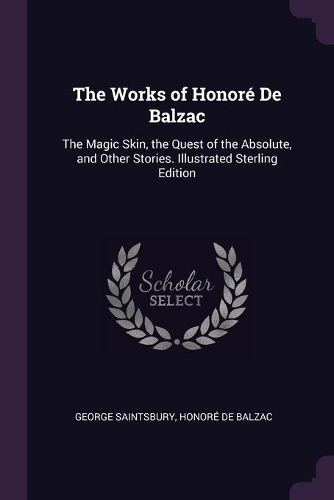 The Works of Honoré De Balzac