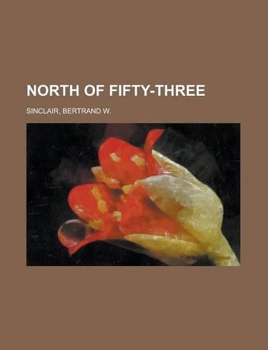 North of Fifty-Three