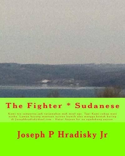 The Fighter * Sudanese